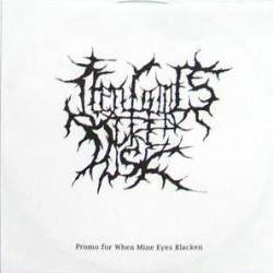 Then Comes The Dusk : Promo for When Mine Eyes Blacken